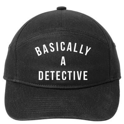 Basically A Detective 7-Panel Snapback Hat