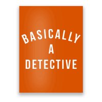 Basically A Detective Poster