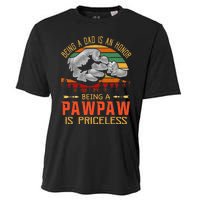 Being A Dad Is An Honor Being A Pawpaw Is Priceless Cooling Performance Crew T-Shirt