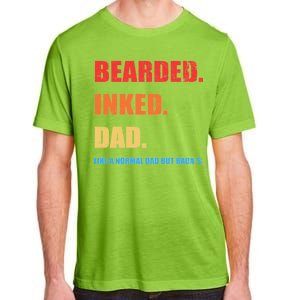 Bada*s Dad Inked Bearded Like A Normal Dad Adult ChromaSoft Performance T-Shirt