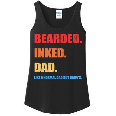 Bada*s Dad Inked Bearded Like A Normal Dad Ladies Essential Tank