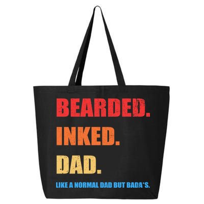 Bada*s Dad Inked Bearded Like A Normal Dad 25L Jumbo Tote