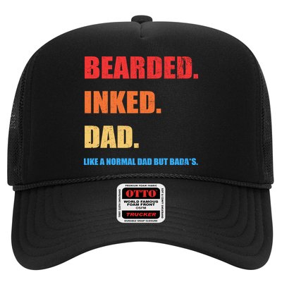 Bada*s Dad Inked Bearded Like A Normal Dad Trucker Hat