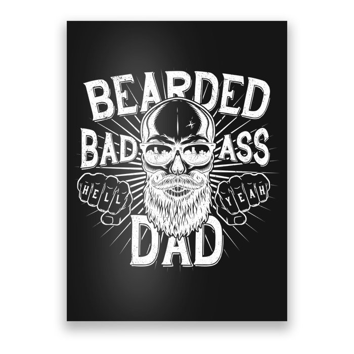Badass Bearded Dad Poster