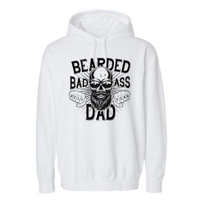 Badass Bearded Dad Garment-Dyed Fleece Hoodie