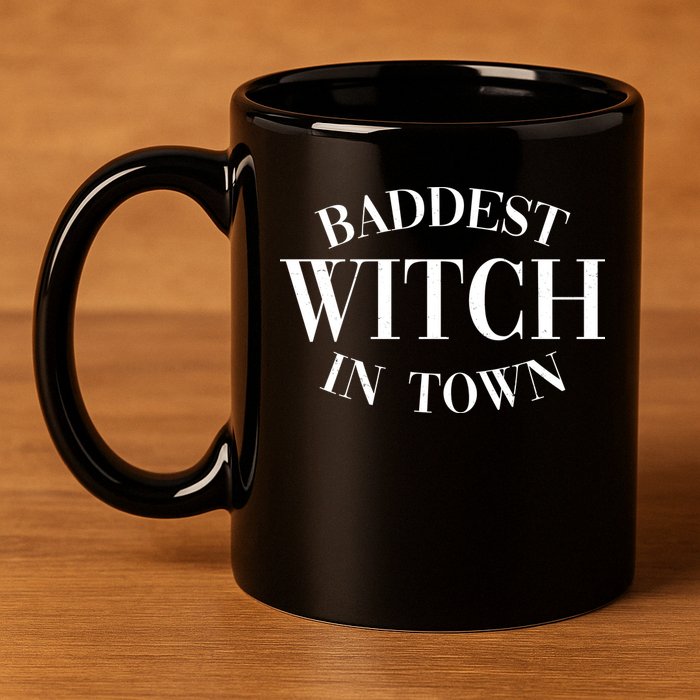 Baddest Witch In Town Funny Halloween 11oz C Handle Ceramic Mug