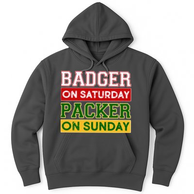 Badger On Saturday Packer On Sunday Hoodie