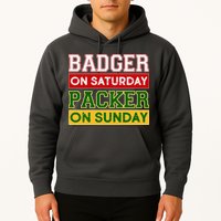 Badger On Saturday Packer On Sunday Hoodie