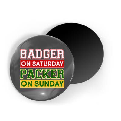 Badger On Saturday Packer On Sunday Magnet