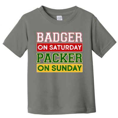 Badger On Saturday Packer On Sunday Toddler T-Shirt