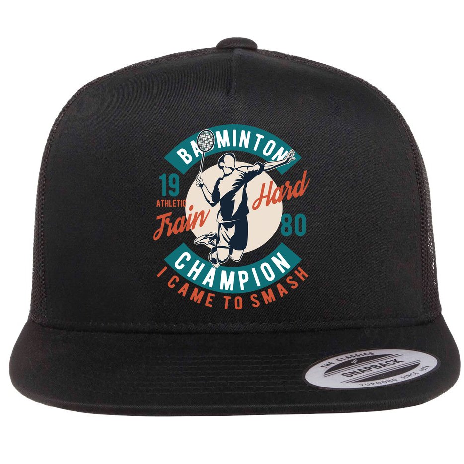 Badminton Champion Train Hard Flat Bill Trucker Hat