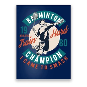 Badminton Champion Train Hard Poster