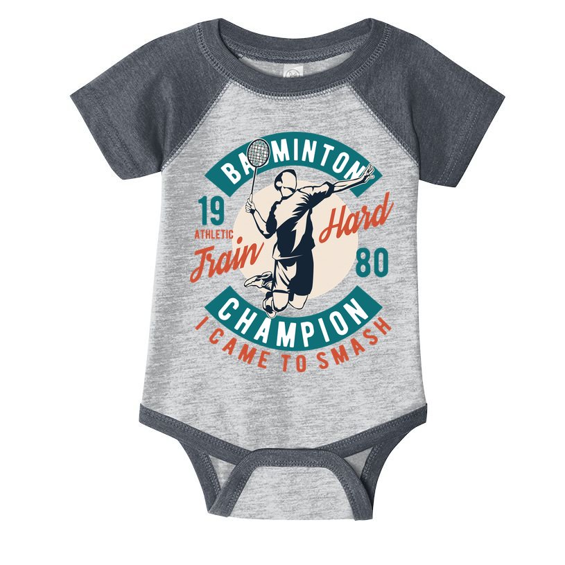 Badminton Champion Train Hard Infant Baby Jersey Bodysuit
