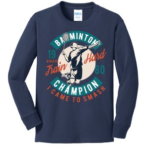 Badminton Champion Train Hard Kids Long Sleeve Shirt