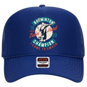 Badminton Champion Train Hard High Crown Mesh Back Trucker Hat