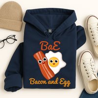 Bae Bacon And Eggs Funny Best Friends Hoodie