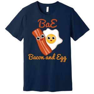 Bae Bacon And Eggs Funny Best Friends Premium T-Shirt