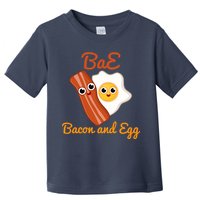 Bae Bacon And Eggs Funny Best Friends Toddler T-Shirt