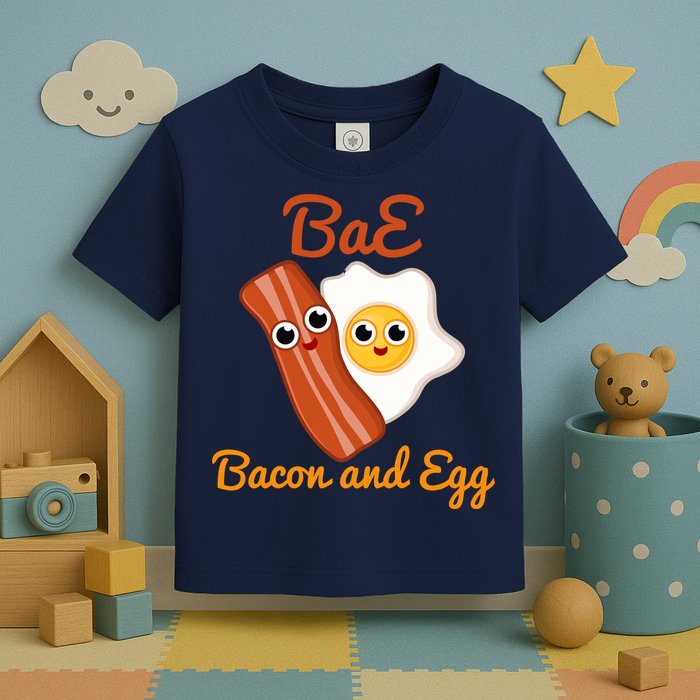 Bae Bacon And Eggs Funny Best Friends Toddler T-Shirt
