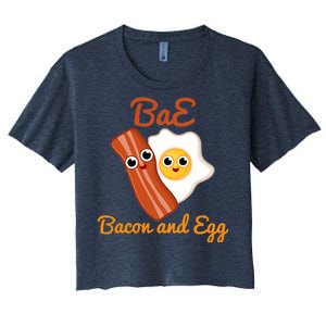 Bae Bacon And Eggs Funny Best Friends Women's Crop Top Tee