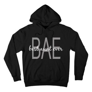 BAE Best Aunt Ever Hoodie