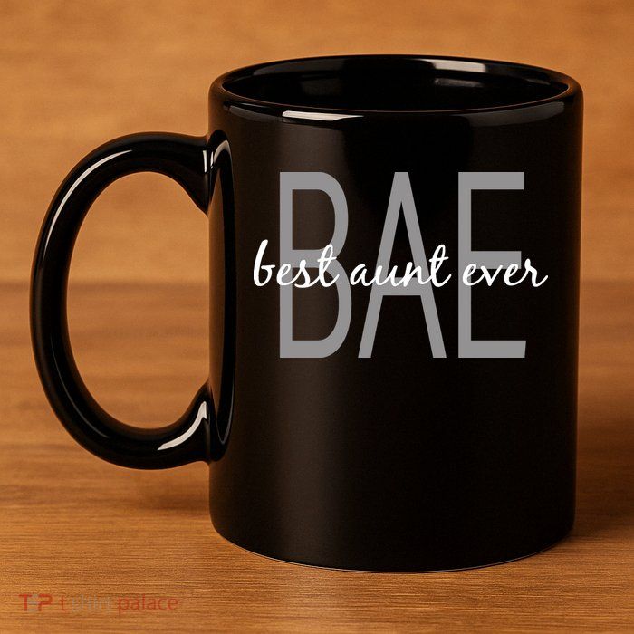 BAE Best Aunt Ever 11oz C Handle Ceramic Mug
