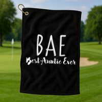 BAE Best Auntie Ever Golf Towel