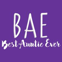 BAE Best Auntie Ever Performance Shirt