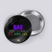 BAE Best Auntie Ever Colorful Button