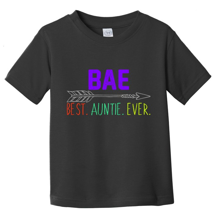 BAE Best Auntie Ever Colorful Toddler T-Shirt