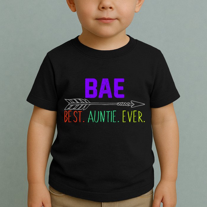 BAE Best Auntie Ever Colorful Toddler T-Shirt
