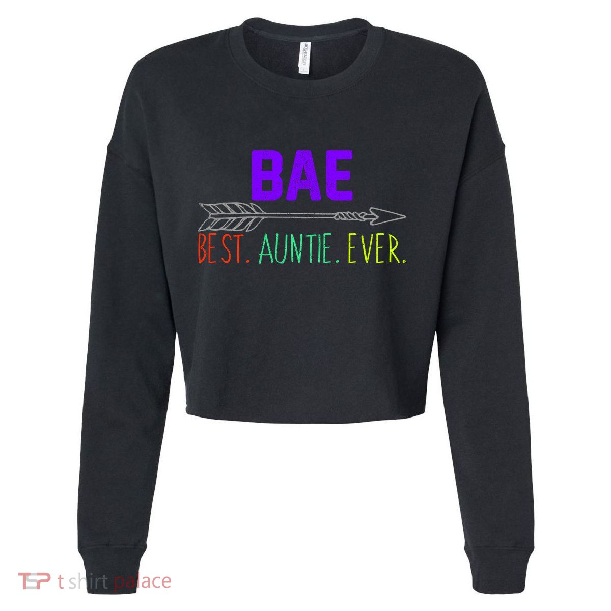 BAE Best Auntie Ever Colorful Cropped Pullover Crew