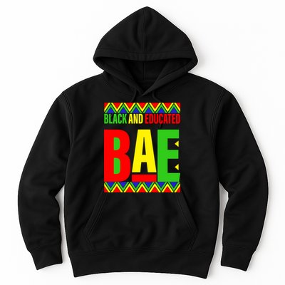 Bae Black And Educated Proud African Hoodie
