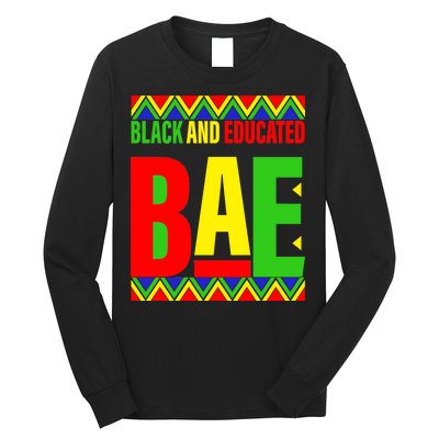 Bae Black And Educated Proud African Long Sleeve Shirt