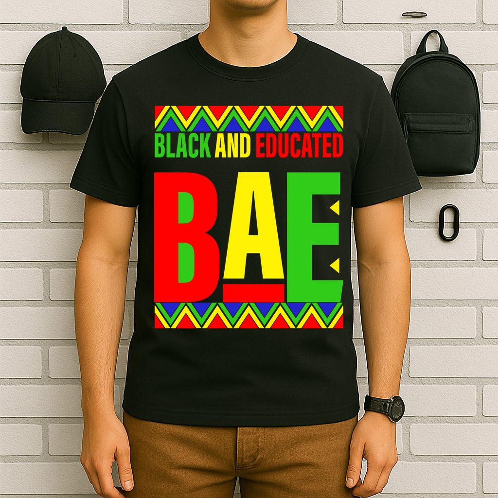 Bae Black And Educated Proud African T-Shirt