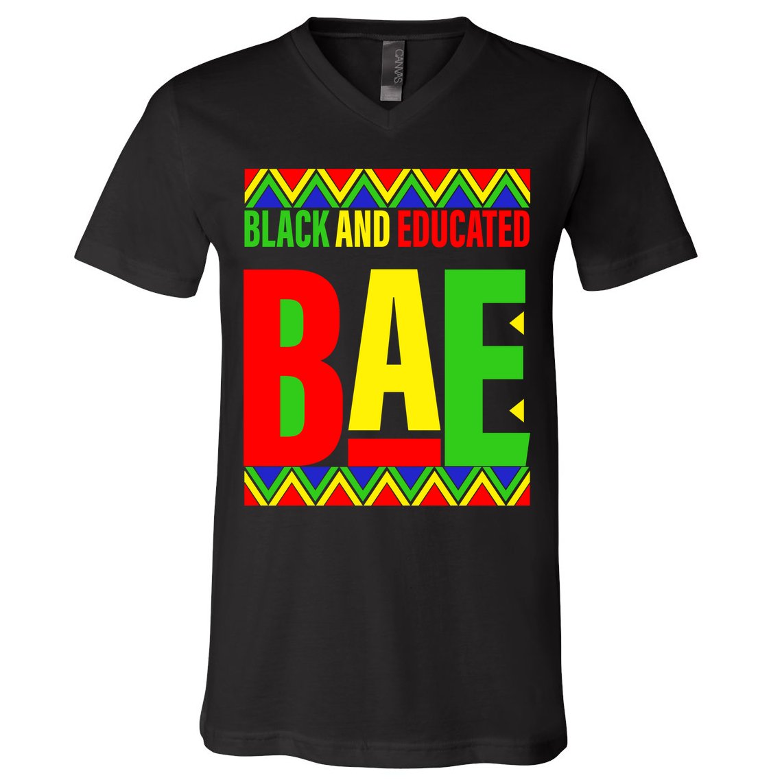 Bae Black And Educated Proud African V-Neck T-Shirt