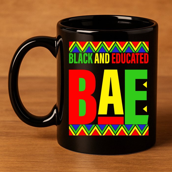 Bae Black And Educated Proud African 11oz C Handle Ceramic Mug