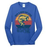 Buy A Eat Fish The Day Teach To Life Time Joe Biden Funny Gift Tall Long Sleeve T-Shirt