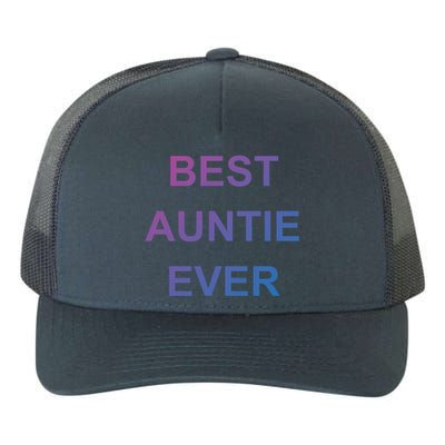 Best Auntie Ever Gift Yupoong Adult 5-Panel Trucker Hat