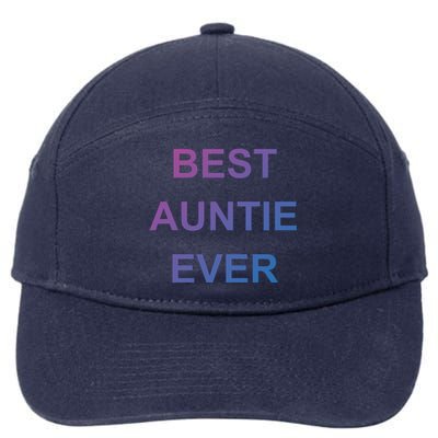 Best Auntie Ever Gift 7-Panel Snapback Hat