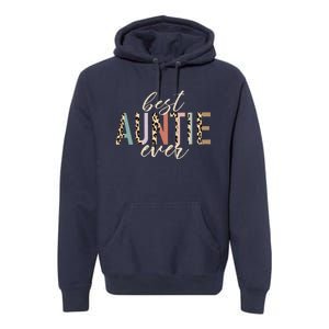 Best Auntie Ever Gifts Aunt Leopard Print Mothers Day Premium Hoodie