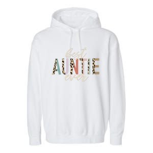 Best Auntie Ever Gifts Aunt Leopard Print Mothers Day Garment-Dyed Fleece Hoodie