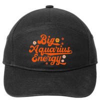 Big Aquarius Energy Groovy Zodiac Sign Astrology Horoscope 7-Panel Snapback Hat