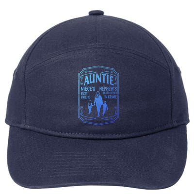 Best Aunt Ever Auntie Niece Best Friend Nephew Best Partner Cute Gift 7-Panel Snapback Hat