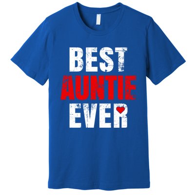 Best Auntie Ever Valentines Day Auntie Mothers Day Cute Gift Premium T-Shirt