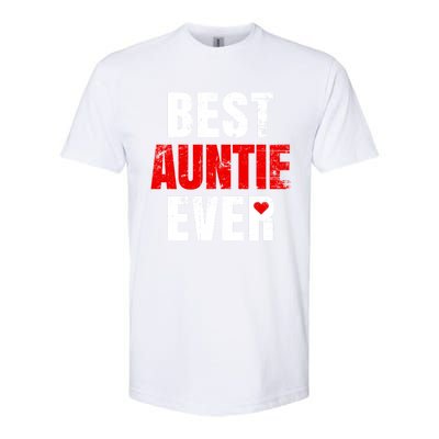 Best Auntie Ever Valentines Day Auntie Mothers Day Cute Gift Softstyle CVC T-Shirt