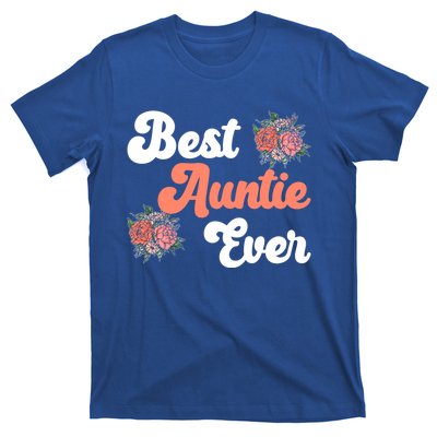 Best Auntie Ever Niece Nephew Aunt Gift T-Shirt