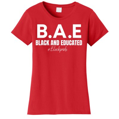 Black And Educated Pride Women's T-Shirt