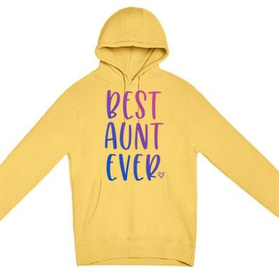 Best Aunt Ever Auntie Gift Premium Pullover Hoodie