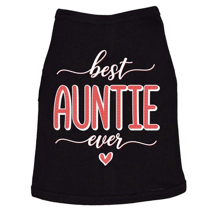 Best Aunt Ever New Auntie Gift Idea Doggie Tank